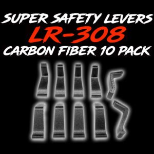 308 SUPER SAFETY LEVERS