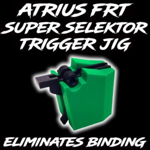 ATRIUS FRT Trigger Jig