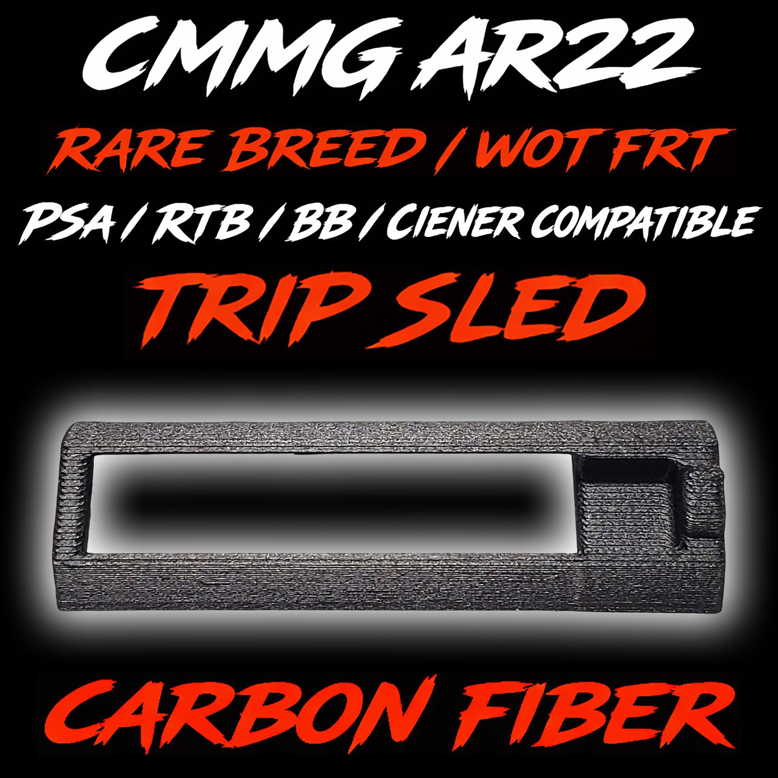 AR-22 FRT trip sled for Rare Breed and WOT triggers (CMMG 22LR compatible)