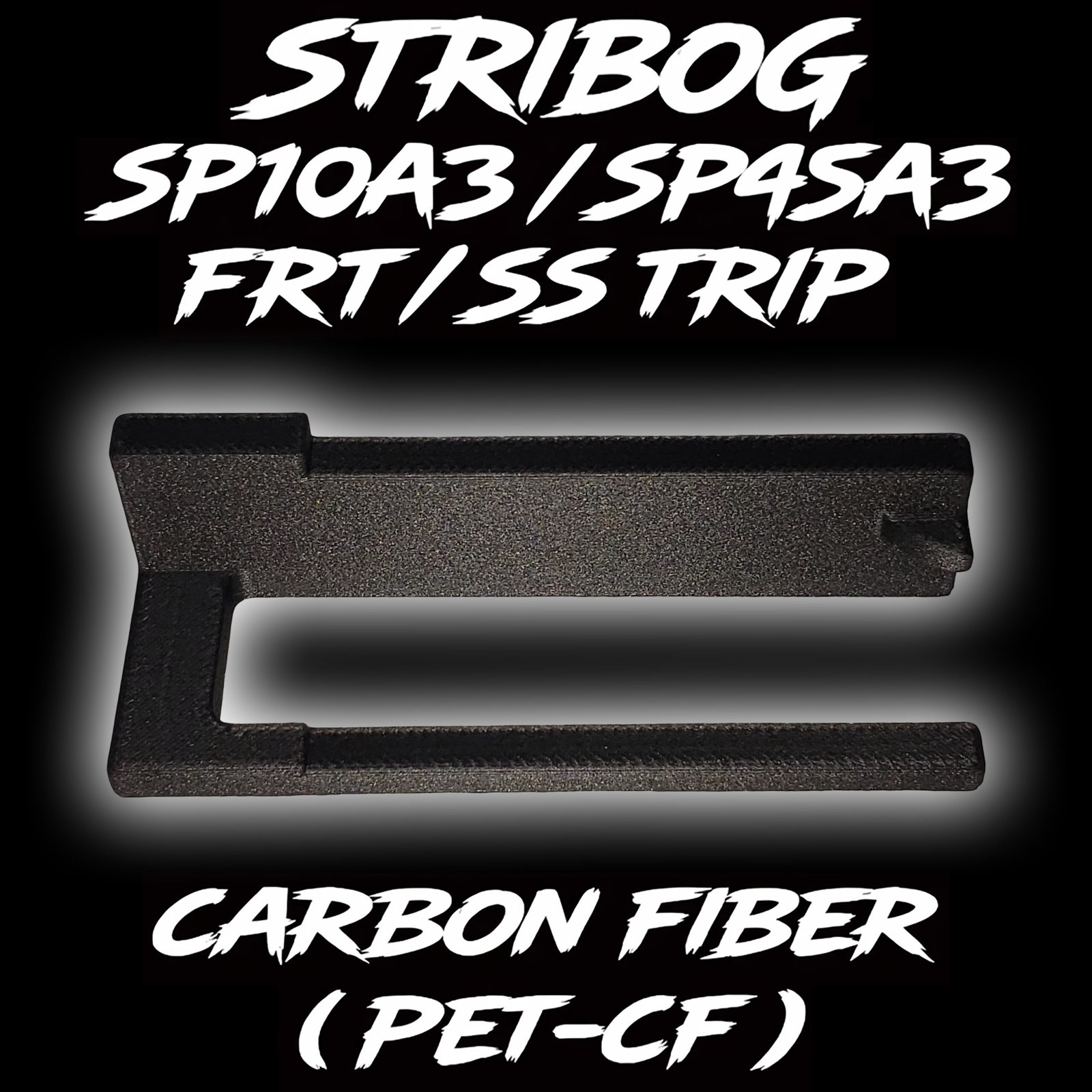 Stribog SP10A3 and SP45A3 FRT trip sled for Super Safety systems