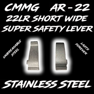 22LR super safety lever in 316 stainless steel for AR-22 platforms – short wide design compatible with Hoffman Tactical Super Safety, CMMG, PSA, BoreBuddy and other .22LR trip sled systems