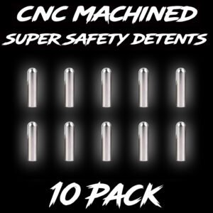 SUPER SAFETY DETENTS