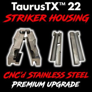 TX22 CNC Stainless Steel Striker Housing Insert – Drop-in FRT upgrade